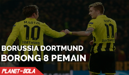 Borrusia Dortmund Borong 8 Pemain