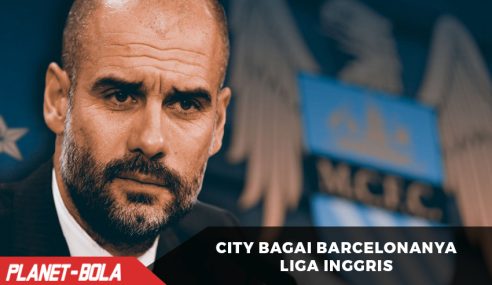 Guardiola jadikan City bagai Barcelonanya Liga Inggris