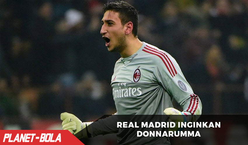 Real Madrid Incar Donnarumma Sebagai Pelapis Navas