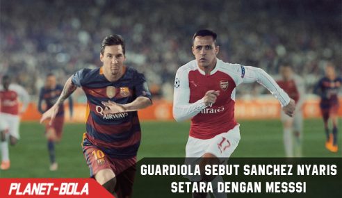 Guardiola sebut Alexis Sanchez setara dengan Messi