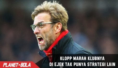 Dibilang Tak Punya Strategi Lain, Jurgen Klopp Marah!