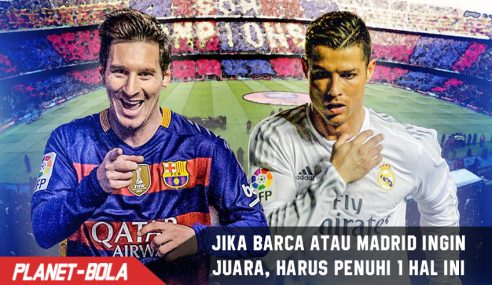 Bila ingin juara, Barcelona dan Real Madrid harus penuhi hal ini