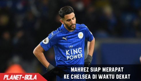 Chelsea selangkah lagi dapatkan Bintang Leicester City