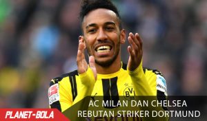 Ac-Milan-dan-Chelsea-Rebutan-Striker-Dortmund