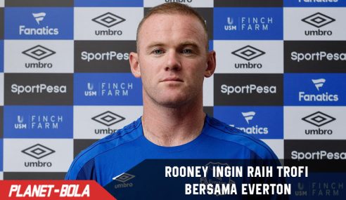 Habiskan 1.5 Triliun, Rooney ingin raih trofi bersama Everton