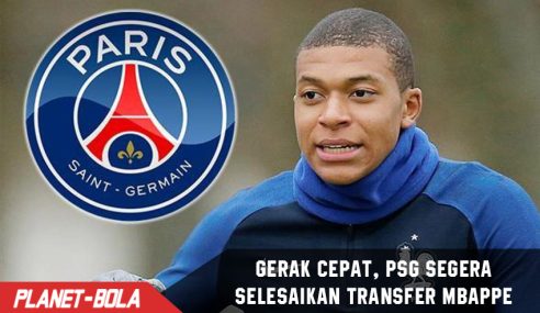 Gerak Cepat, PSG segera selesaikan Transfer Mbappe