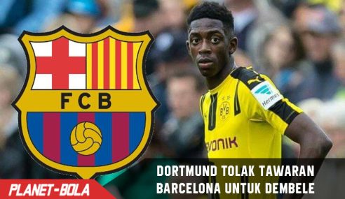 Dortmund terang terangan tolak tawaran Barca untuk Dembele