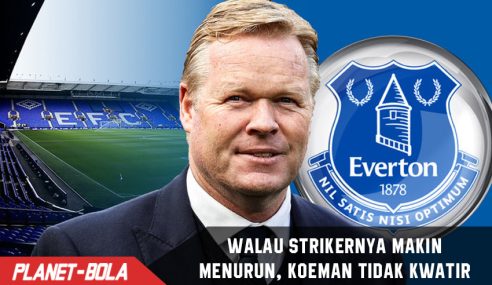 Striker Everton makin menurun, Koeman malah tak kawatir