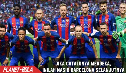 Bila Catalunya berpisah dengan Spanyol, Inilah Nasib Barcelona