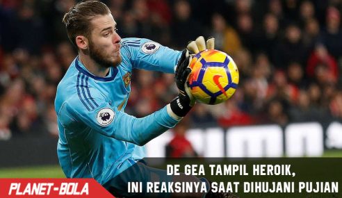 Tampil bak Tembok China, Ini Reaksi De Gea saat dihujani pujian