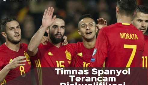 Akibat Intervensi Pemerintah, Timnas Spanyol Terancam Diskualifikasi Final Piala Dunia 2018