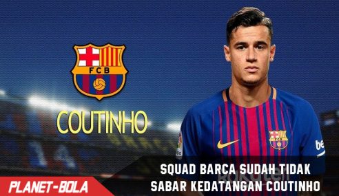 Seluruh skuat Barca sudah ingin sambut kedatangan Coutinho