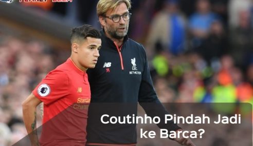 Sudah Kondang Coutinho Akan Diboyong Barcelona, Ternyata …