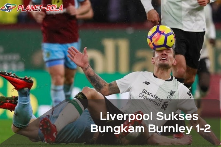 Awali Tahun Baru, Liverpool Sukses Bungkam Burnley 1-2