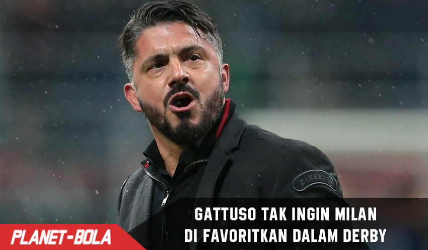 Gennaro Gattuso Tak Ingin Milan Di Favoritkan Saat Derby