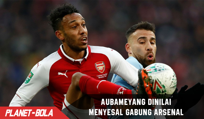 Aubameyang Dikabarkan Menyesal Bergabung Dengan Arsenal